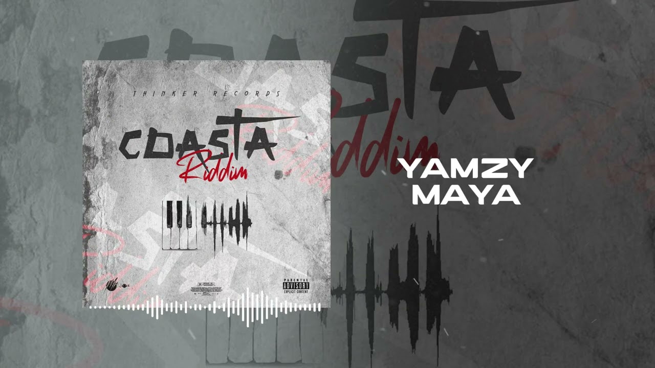 YAMZY MAYA _(HOL BI MA JOHKO)_Coasta_Riddim_Official_Audio