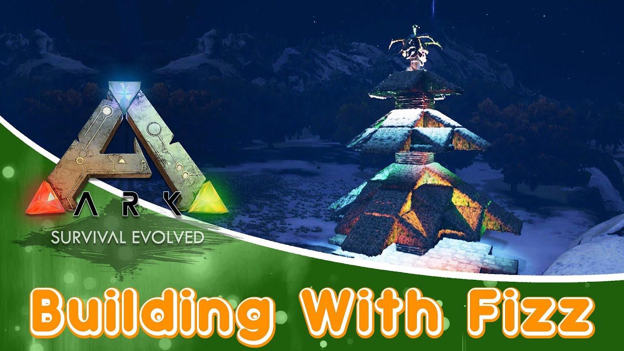 ARK:Survival Evolved Building w/ Fizz :: Christmas Tree