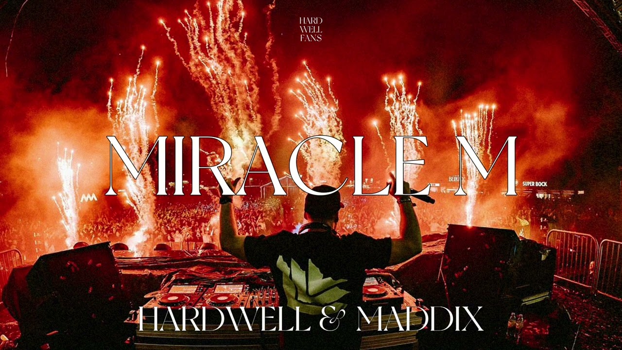 Dom Dolla & Clementine Douglas - MIRACLE MAKER (HARDWELL & MADDIX REMIX)