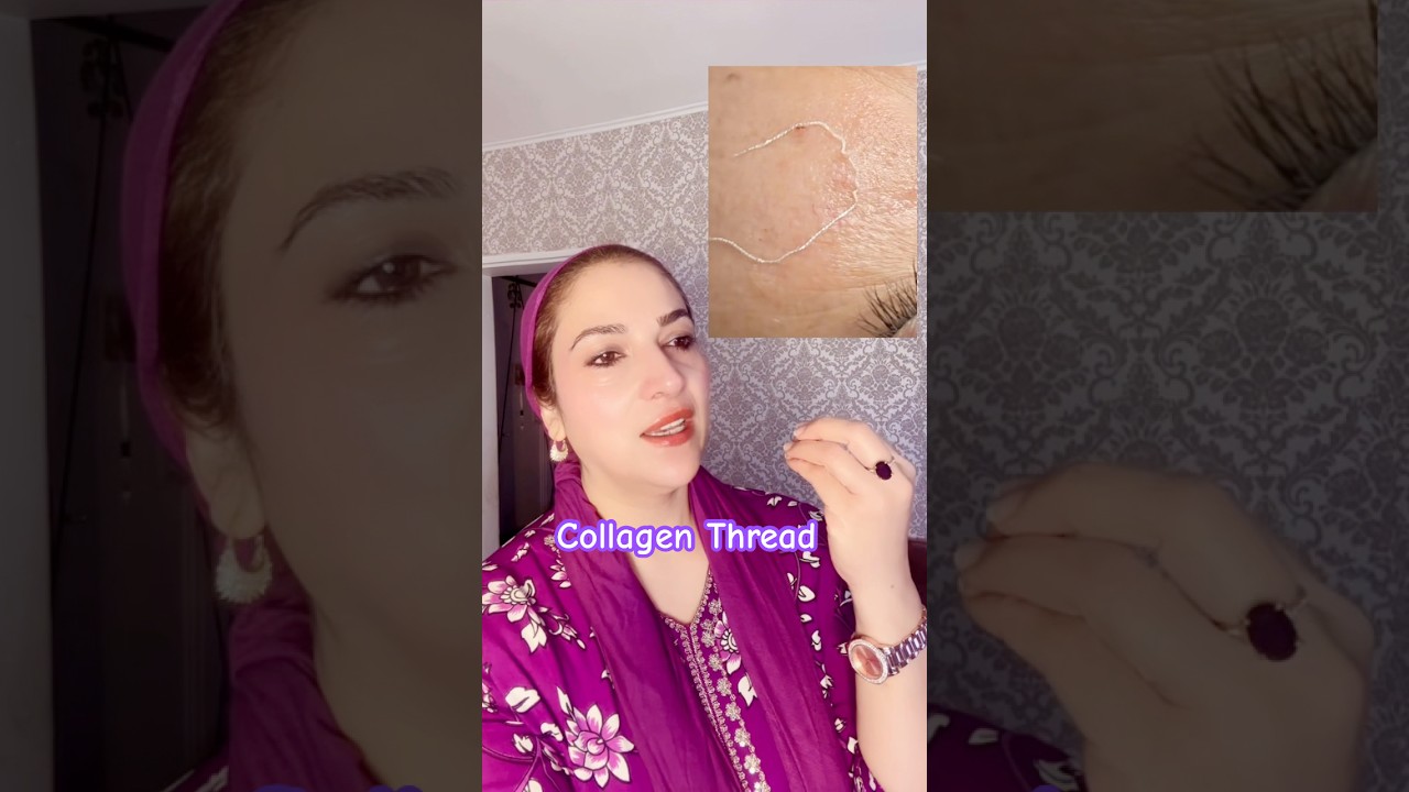 How collagen thread absorbs into skin and gives you flawless results 