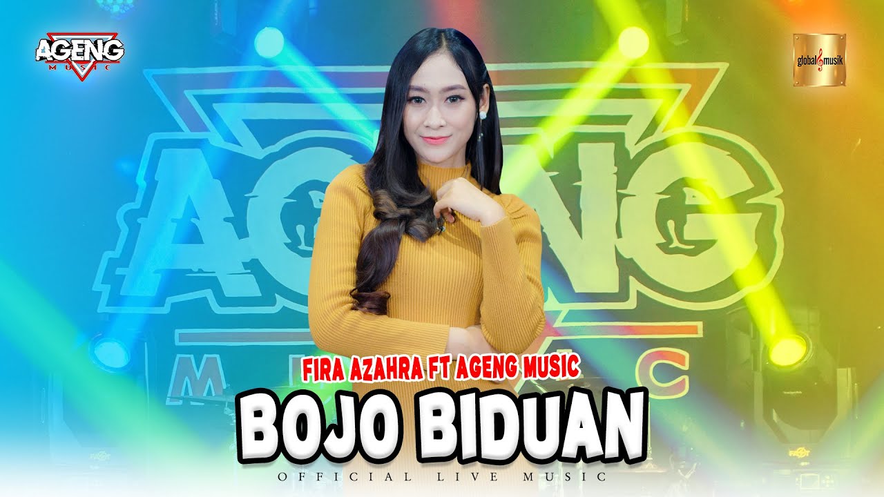 Fira Azahra ft Ageng Music - Bojo Biduan (Official Live Music)