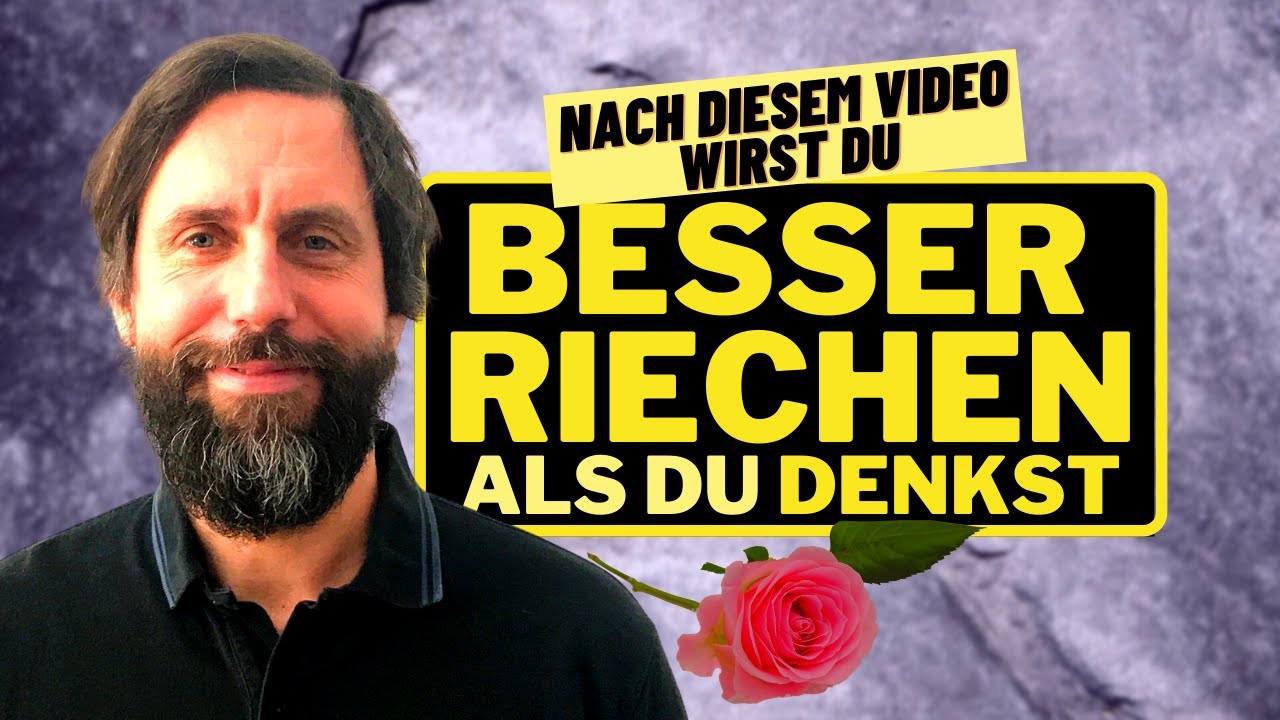 Wie Riechen dein Gehirn verändert | Geruchssinn verstehen | Prof. Johannes Frasnelli Teil1/2