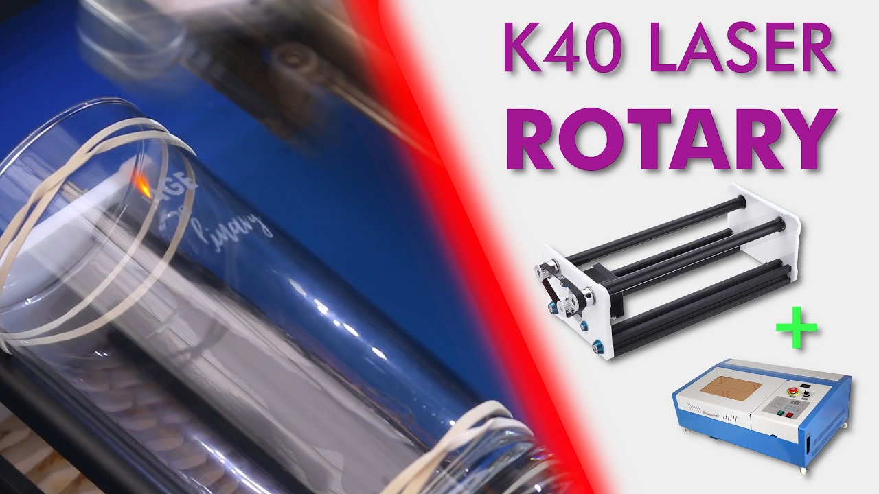 Rotary Axis For K40 Laser Engraver 