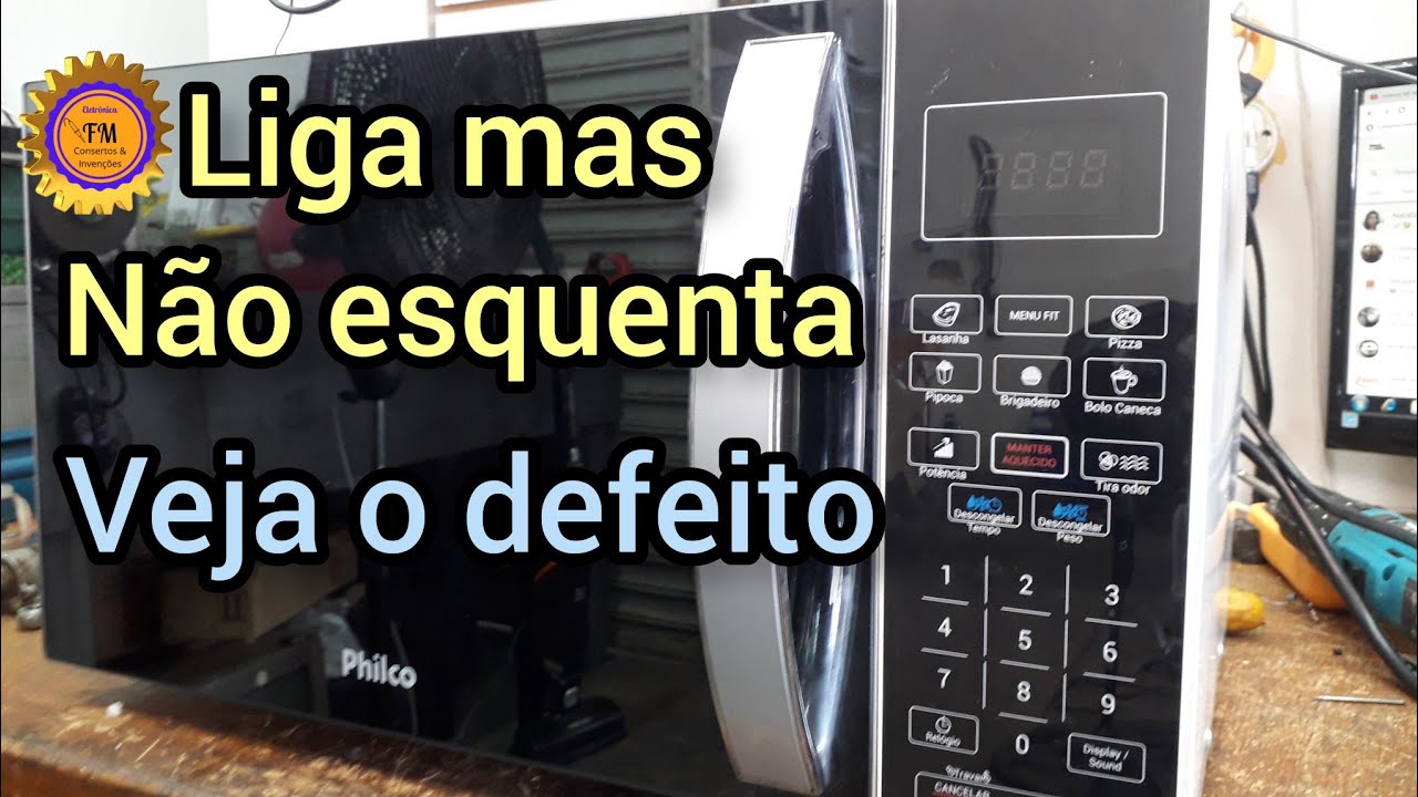 Microondas Philco  PMO26E conta tempo mas  não  aquece. Veja a causa.