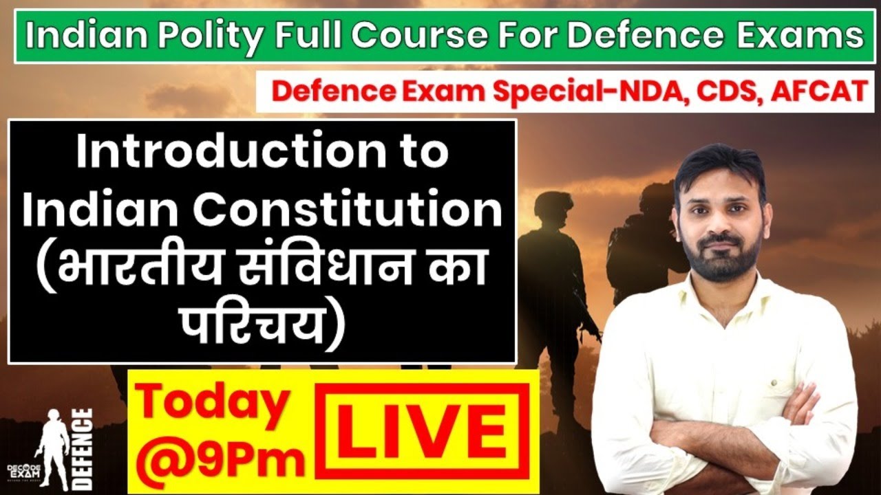 Indian Polity Full Course For Defence Exams || Introduction to Indian Constitution