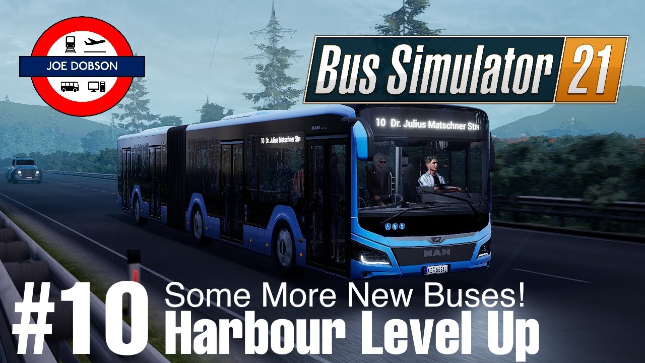 Bus Simulator 21 | Seaside Valley | Episode 10 | Levelling Up The Harbour