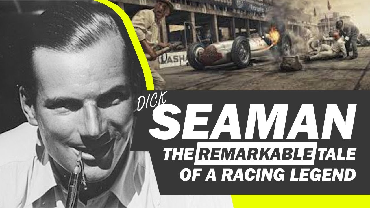 The remarkable story of Dick Seaman