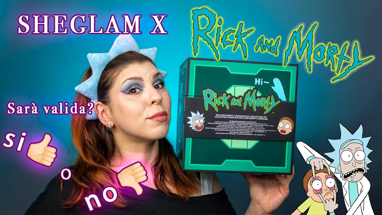 COLLEZIONE SHEGLAM X RICK AND MORTY!!