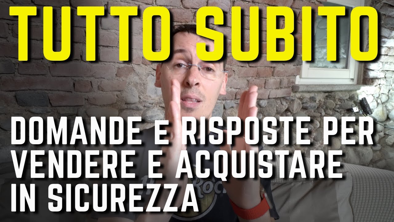TUTTO SUBITO e TRUFFE ONLINE come VENDERE e COMPRARE in SICUREZZA