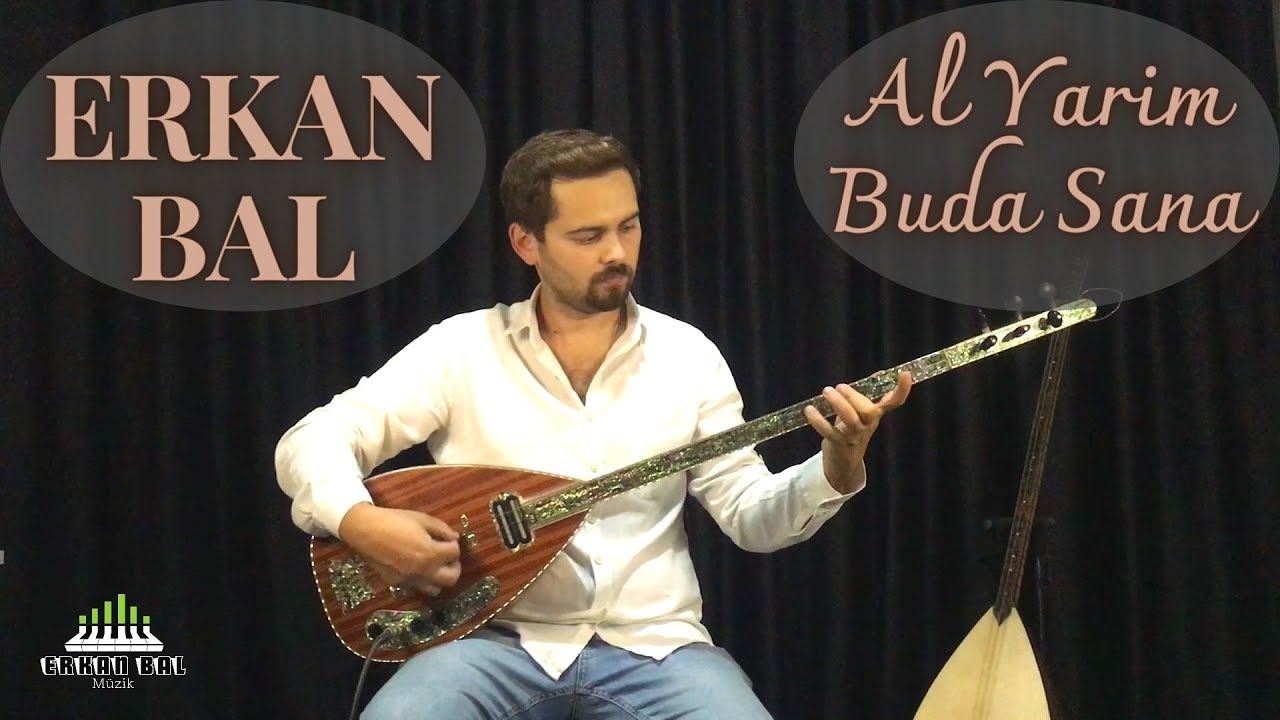 Erkan BAL - Al Yarim Buda Sana (Enstrümantal) © 2022
