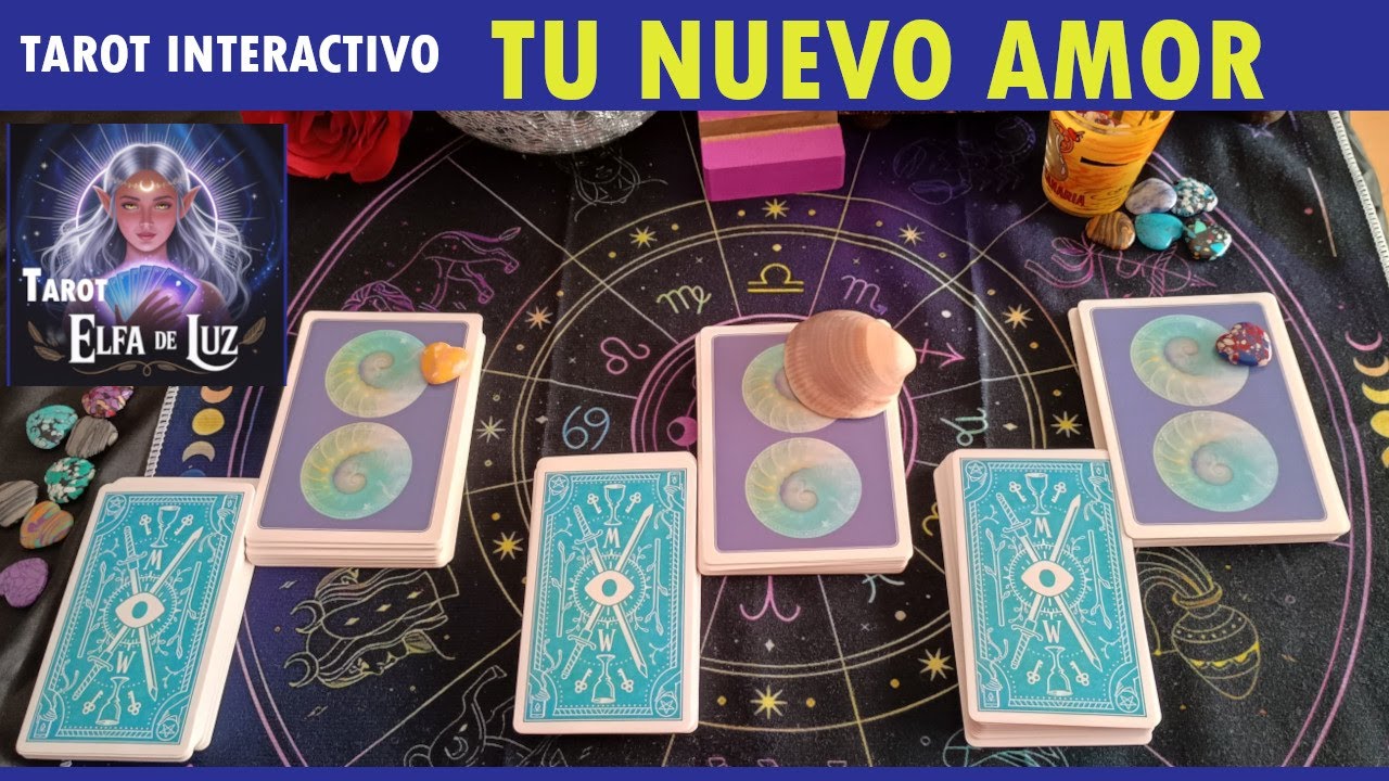 tarot un nuevo amor- tarot interactivo de amor- tarot romántico-tarot Elfa de luz