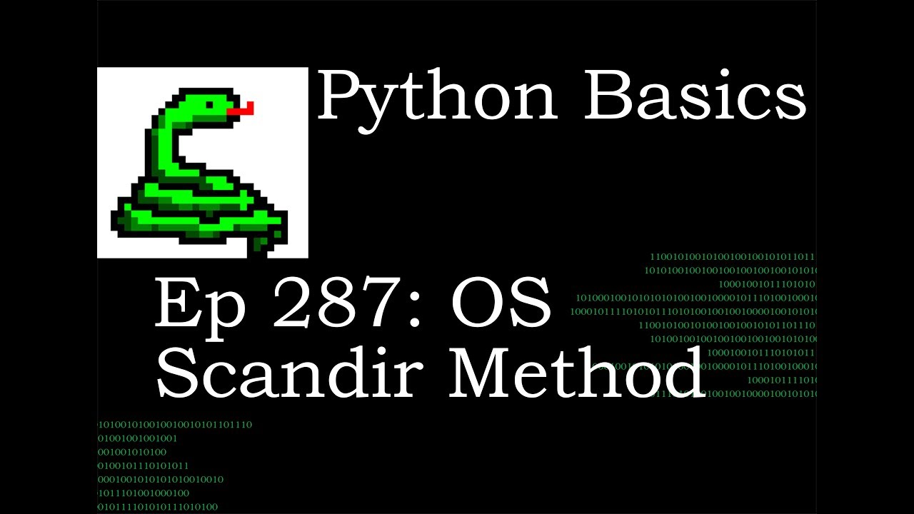 Python Basics OS Scandir Method