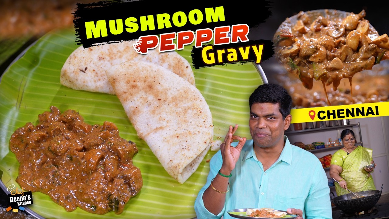 Mutton 🥩 or Mushroom 🍄 Pepper Gravy ? A Tasty Curry for All Your Tiffin Items! Chef Deena's Kitchen