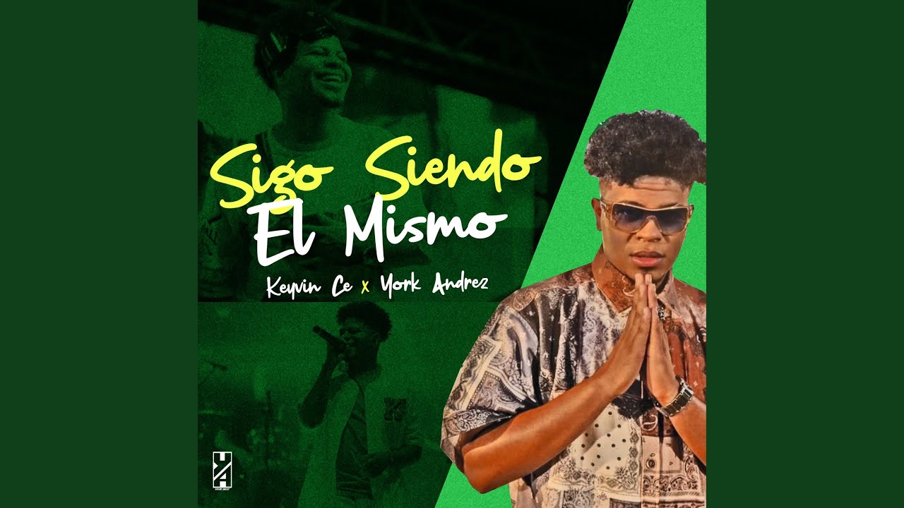 Sigo Siendo el Mismo