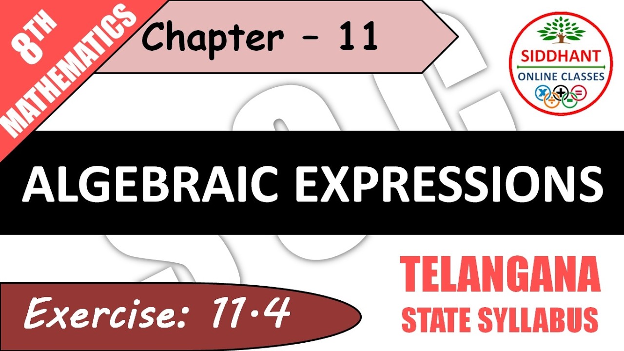 EXERCISE 11.4 | TS-CLASS 8TH-MATHS-CHAPTER 11-ALGRABIC EXPRESSIONS ||