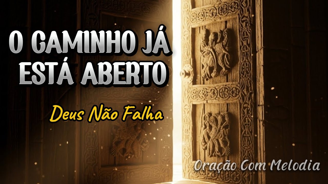 Quando Deus Vai Adiante, Nenhuma Porta Permanece Fechada.