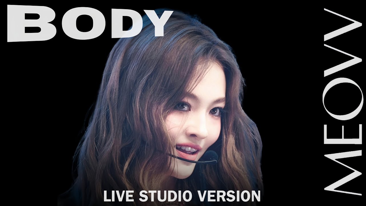 MEOVV (Intro + Body) (Live Studio Version)