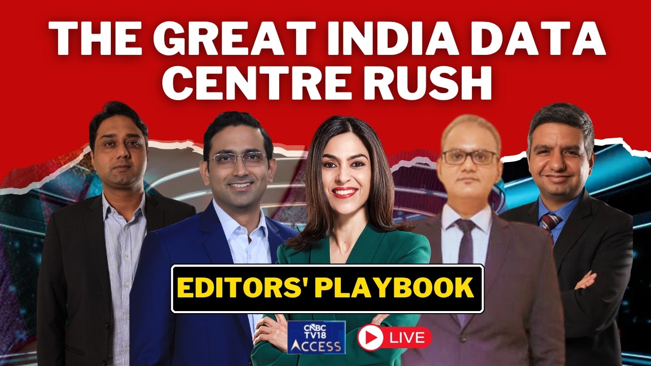Editors' Playbook | Does India Have The Firepower To Emerge As Asia's Next Data Centre Tiger? | LIVE