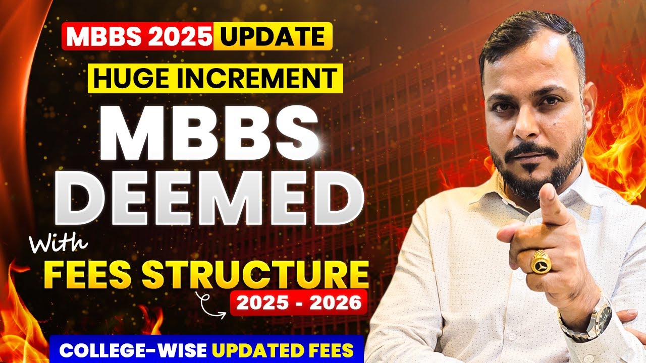 MBBS Deemed University in India With Fee Structure 2025-26 | Deemed Medical College Fees Increase