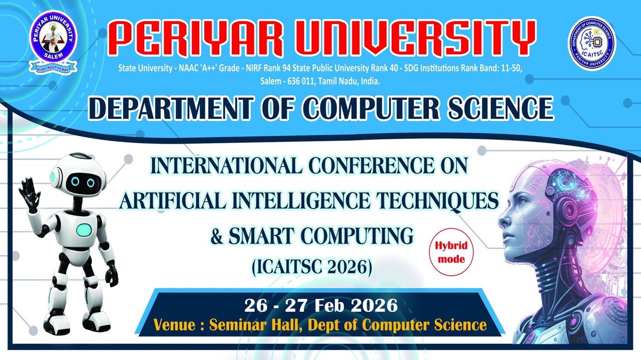 International Conference on AI Techniques & Smart Computing 2026 | Periyar University