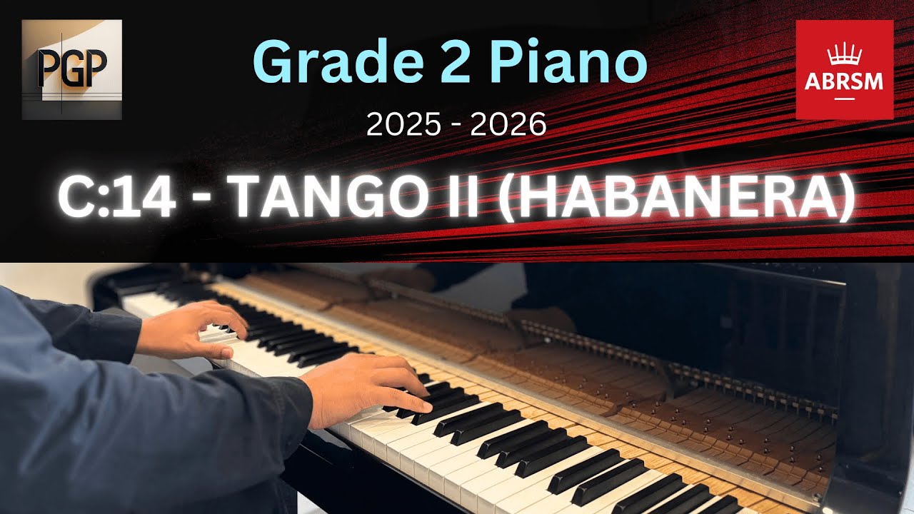 TANGO II (Habanera) by Seiber | ABRSM 2025 & 2026 Grade 2 C14 Piano Tutorial