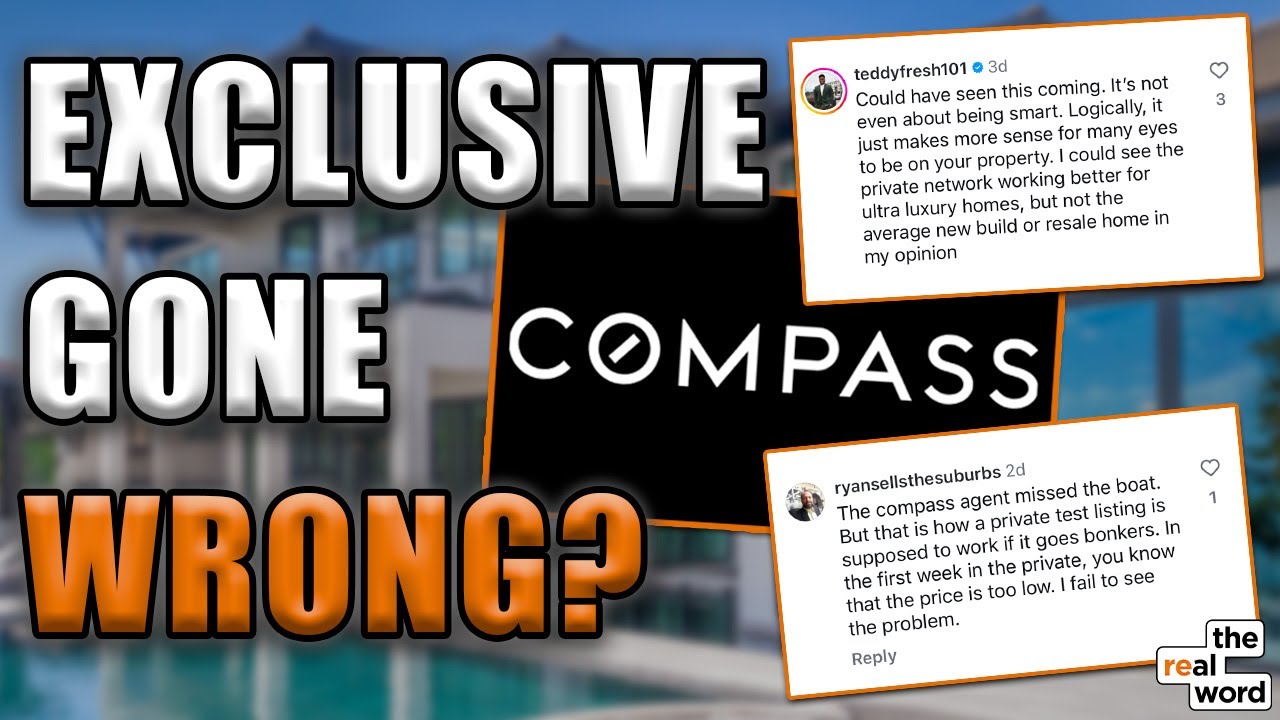 $100K Compass Mistake Goes Viral: What Agents Are Saying Might Surprise You | The Real Word 363