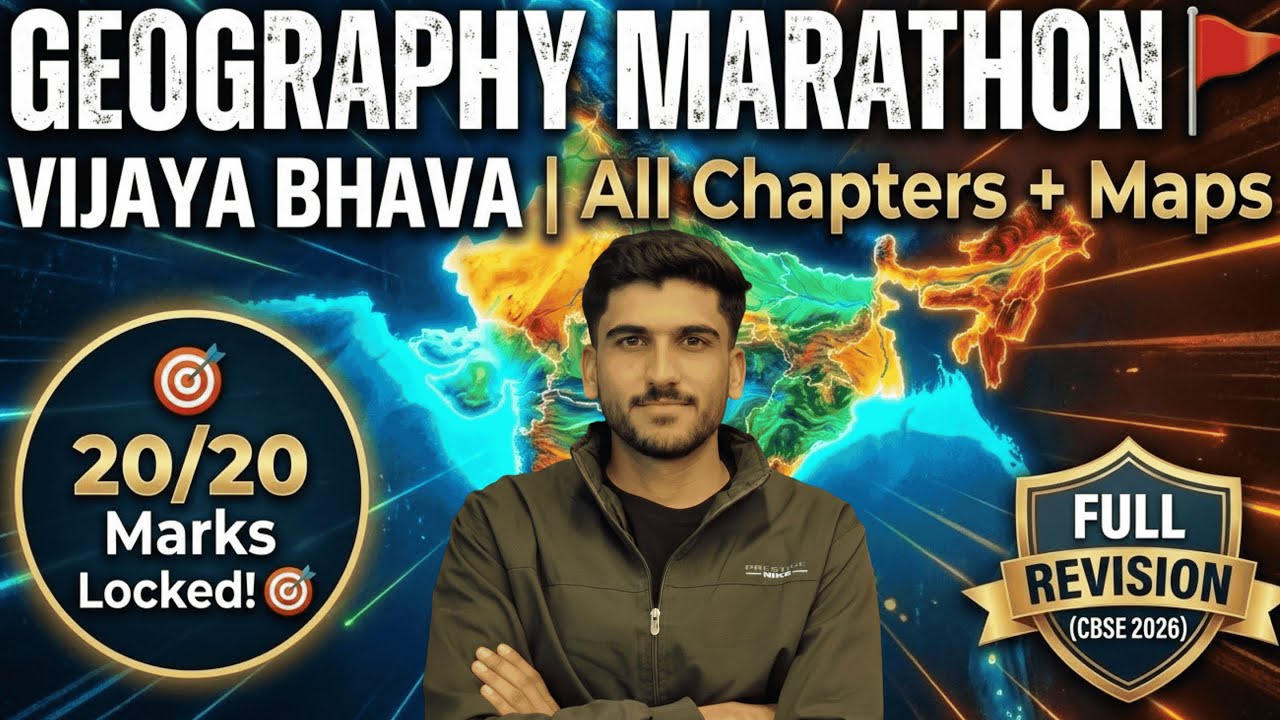 VIJAYA BHAVA🚩: Class 10 Geography FULL REVISION | All Chapters + Map Work | CBSE 2026 Marathon