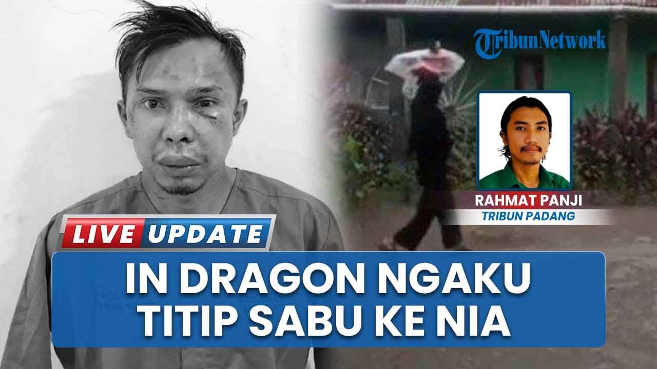 Mengejutkan, In Dragon Akui Aniaya Nia karena Nitip Sabu 1,5 Kg, Jadi Motif Baru di Balik Pembunuhan