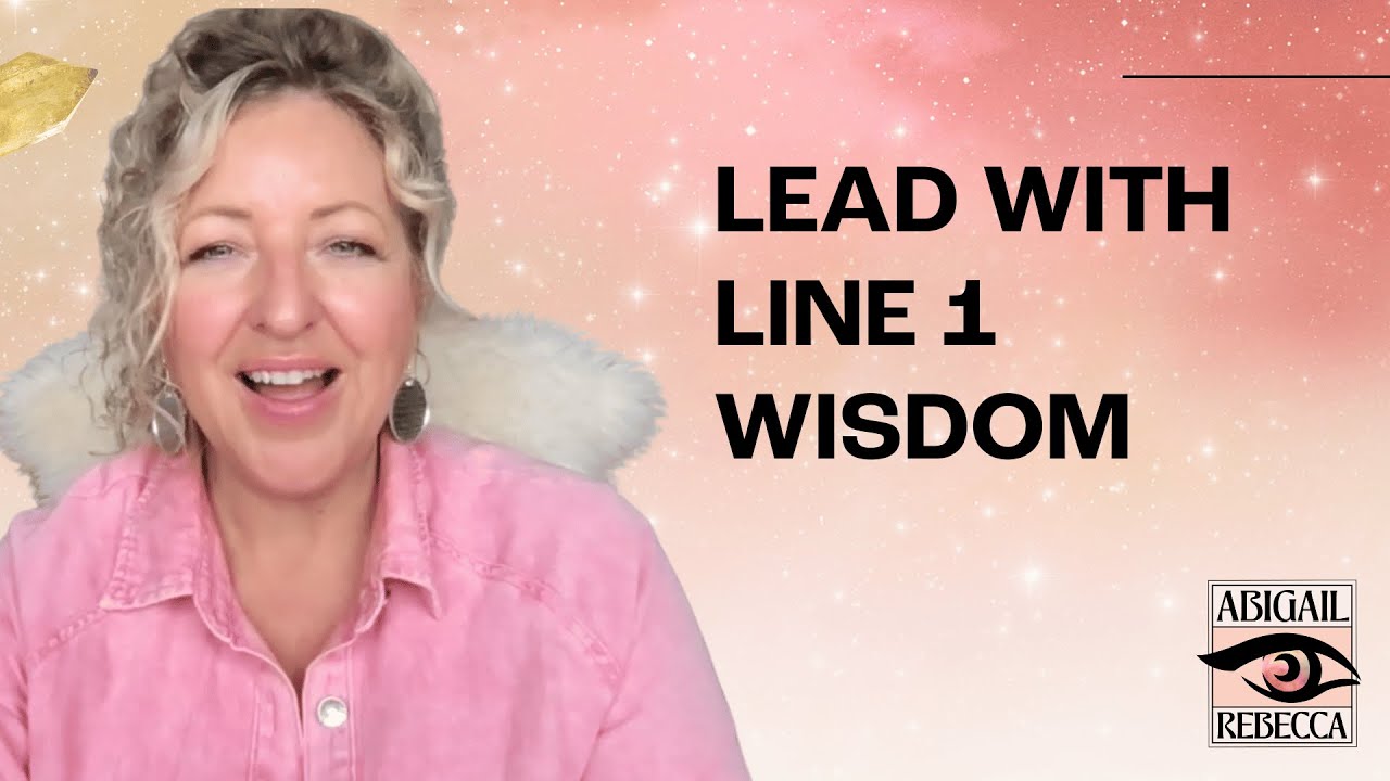 HUMAN DESIGN LINE 1 EXPLAINED | THE INVESTIGATOR'S POWER IN BUSINESS & VISIBILITY