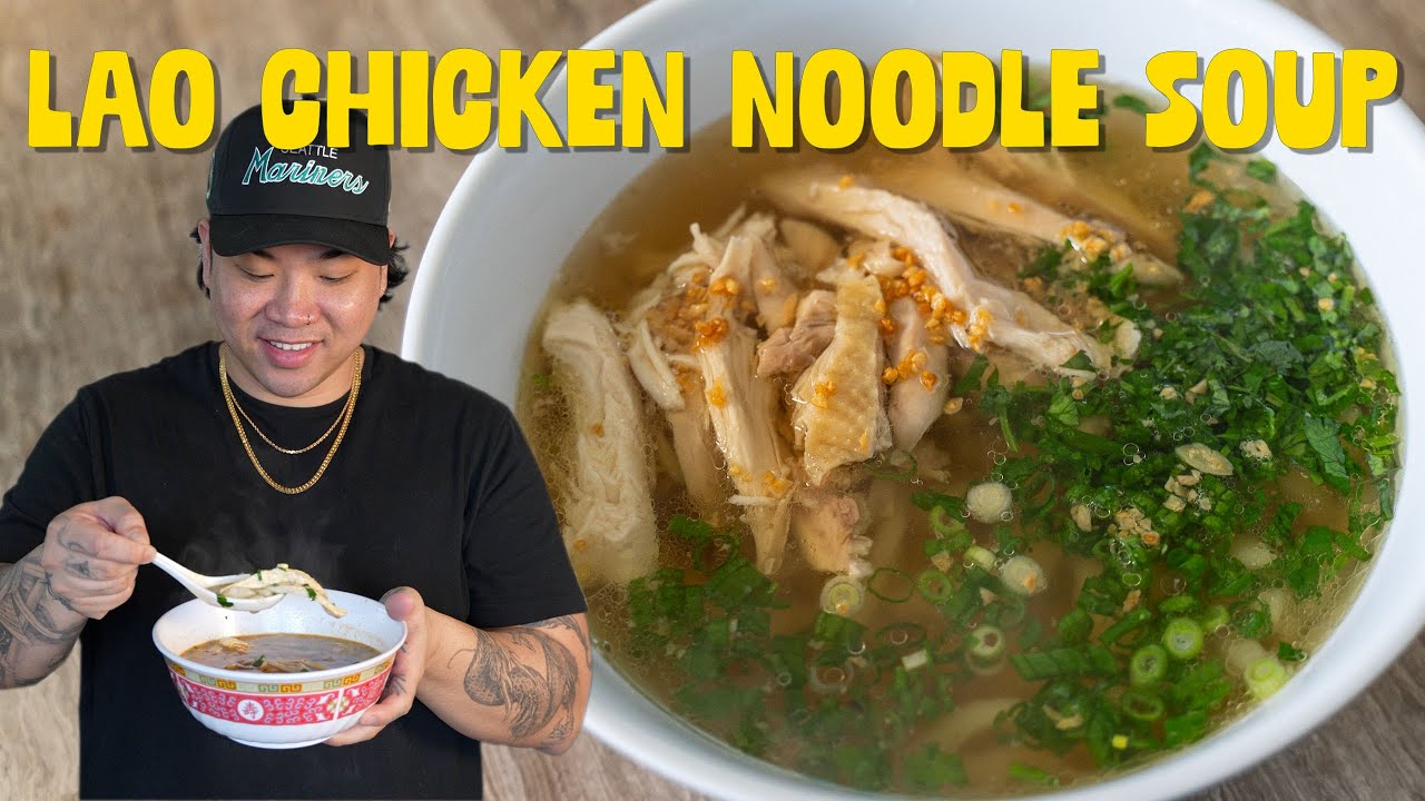 Making my favorite Lao dish in two different ways! Khao Piak Sen / Lao Chicken Noodle Soup