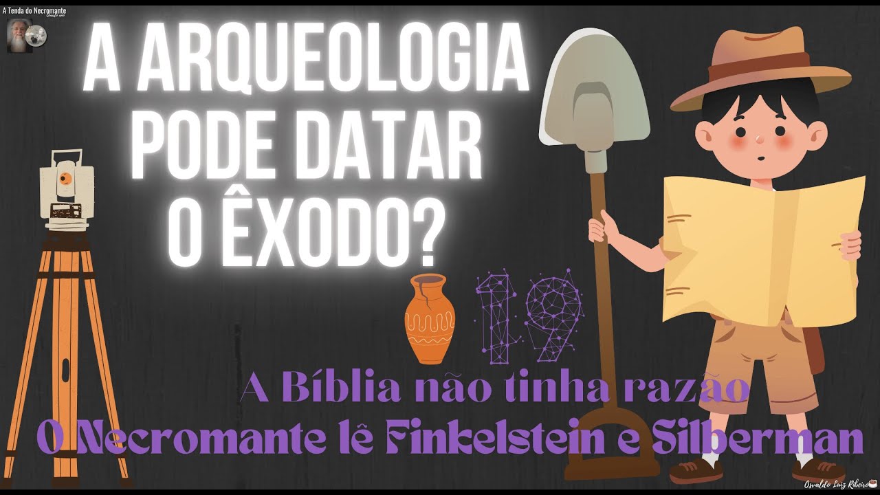3619. A Bíblia Desenterrada 1️⃣9️⃣ p. 80-87. O Necromante lê Finkelstein e Silbermann