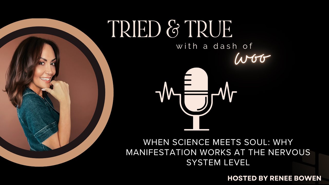 When Science Meets Soul: Why Manifestation Works at the Nervous System Level