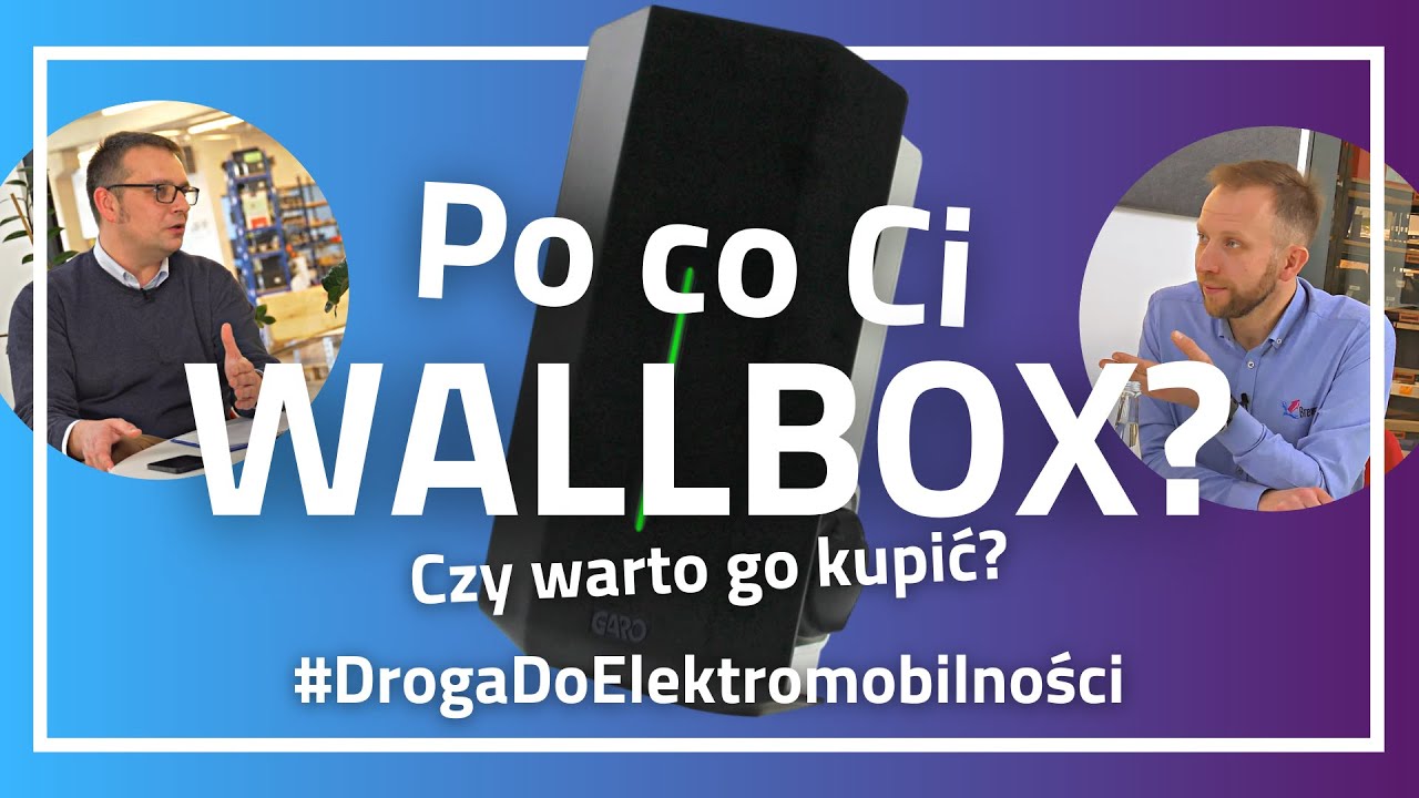 🔌 Ładowarki do samochod&oacute;w elektrycznych typu #WALLBOX - czy warto kupić? | #DrogaDoElektromobilności