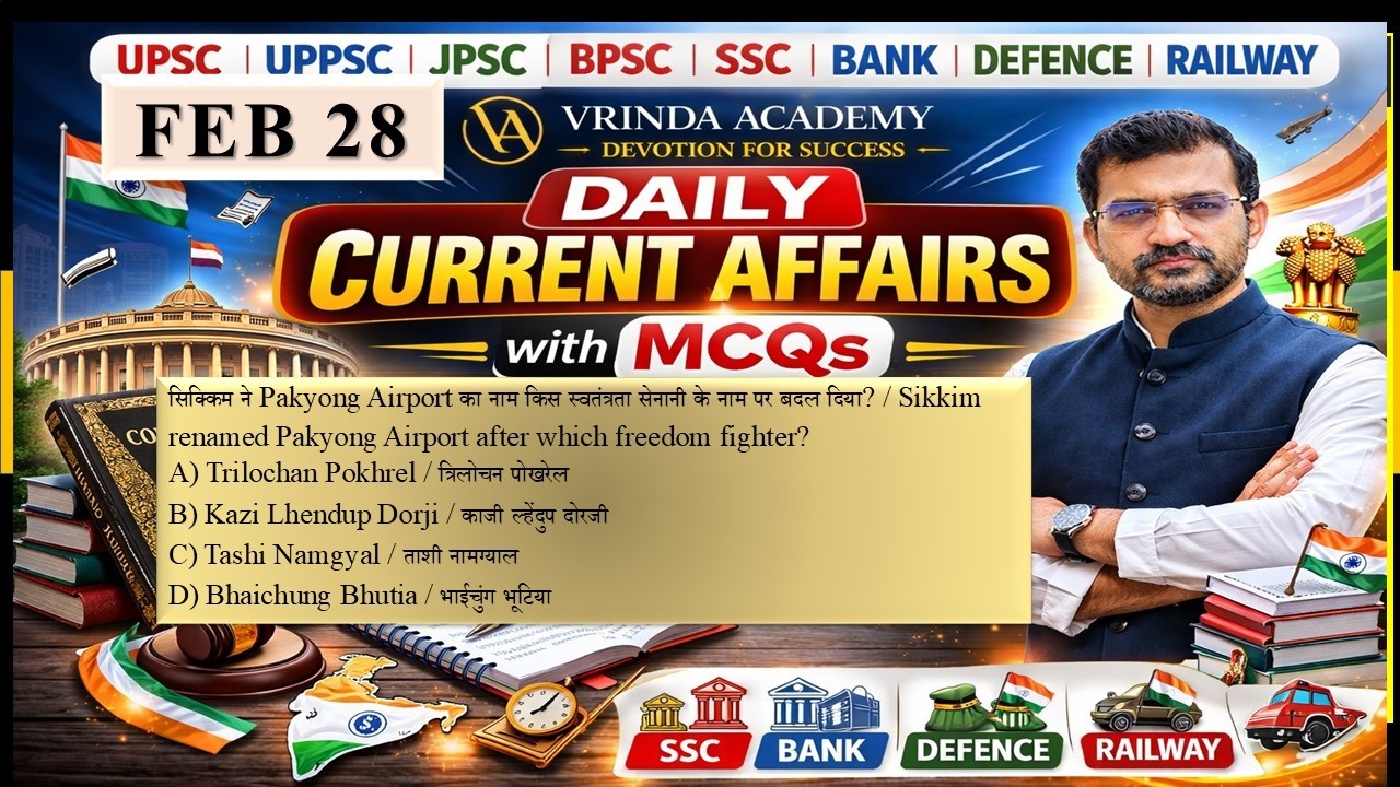📅 28 February 2026 | Daily Current Affairs | National | International | Economic News