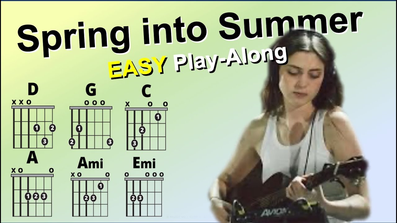 Spring into Summer (Lizzy McAlpine) EASY GuitarChord and Lyric Play-Along