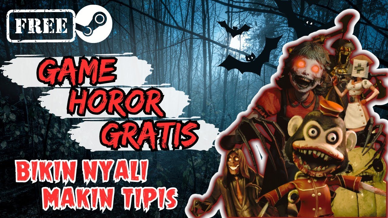 5 Game Horor Gratis di Steam Yang Layak Dicoba Untuk Meningkatkan Adrenalin Kalian!!! | Free 100%!!!