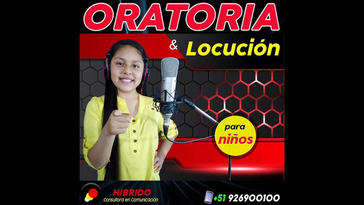 ORATORIA Y LOCUCIÓN para niños   CLASE 1