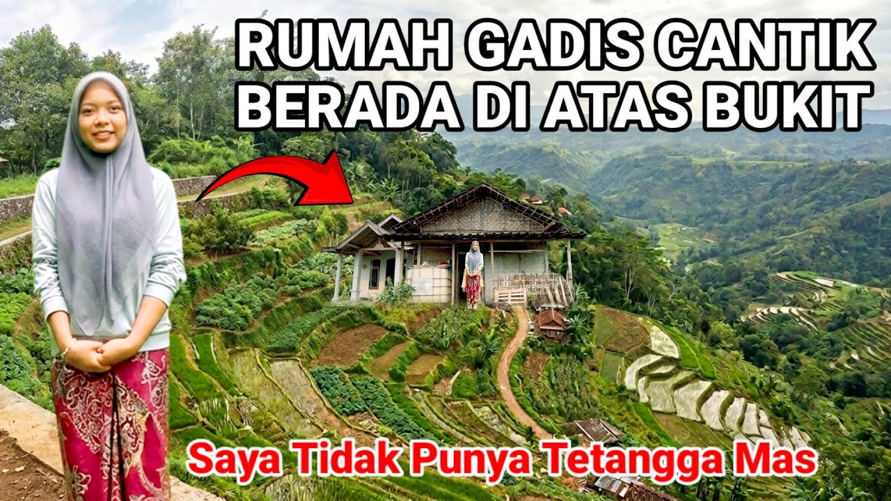 VIRAL..! RUMAH GADIS CANTIK TANPA TETANGGA DI DALAM HUTAN