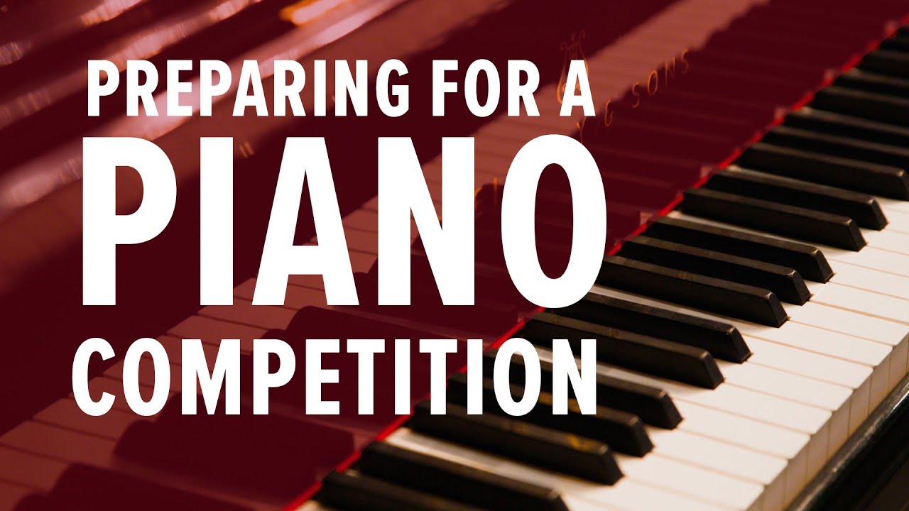 Preparing for a Piano Competition | Fred Fox School of Music
