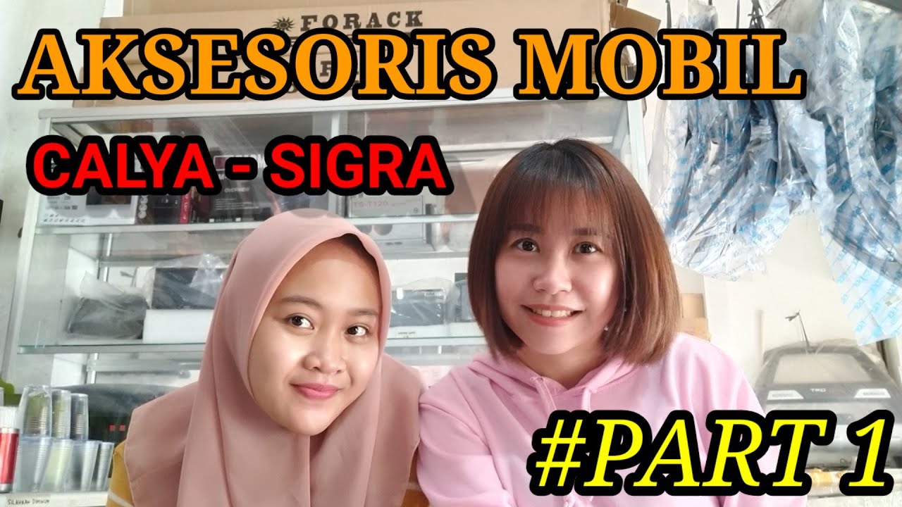 AKSESORIS MOBIL CALYA SIGRA PART 1 | MEDIA VARIASI LAMPUNG