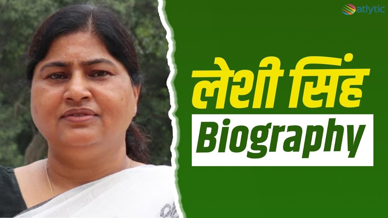 JDU Leshi Singh - Biography - Bihar - Atlytic