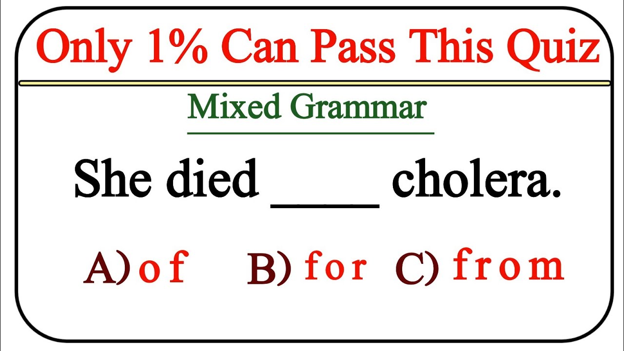 Mixed Grammar Quiz 🌟 If you score over 90% on this quiz, your English is Fantastic!