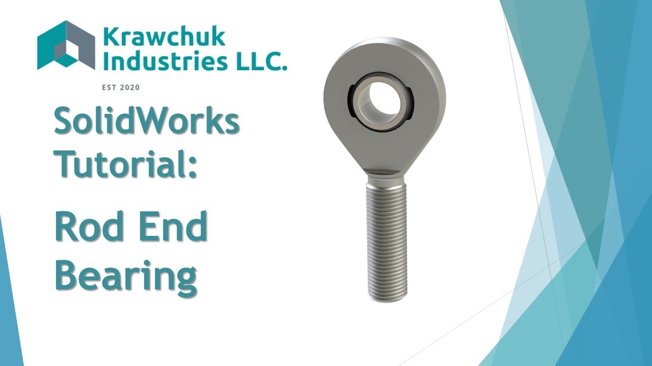 How to Model a Rod End Bearing in SolidWorks