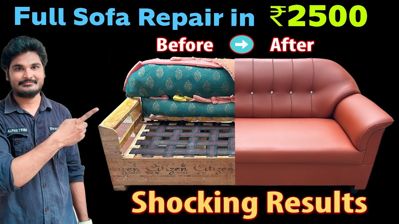 Full Sofa Repair in ₹2500! or &ldquo;Before vs After, Complete Sofa Repair  Frame Open, Stitching Fitting