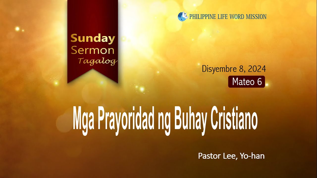 Mga Prayoridad ng Buhay Cristiano