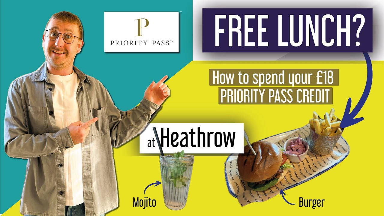 БЕСПЛАТНЫЙ ОБЕД с Priority Pass? Как потратить 18 фунтов стерлингов в лондонском аэропорту Хитроу