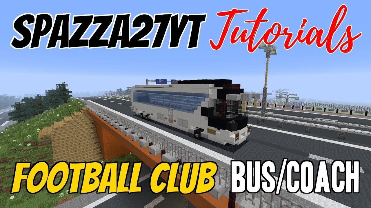 Minecraft Football Club Bus Coach Tutorial