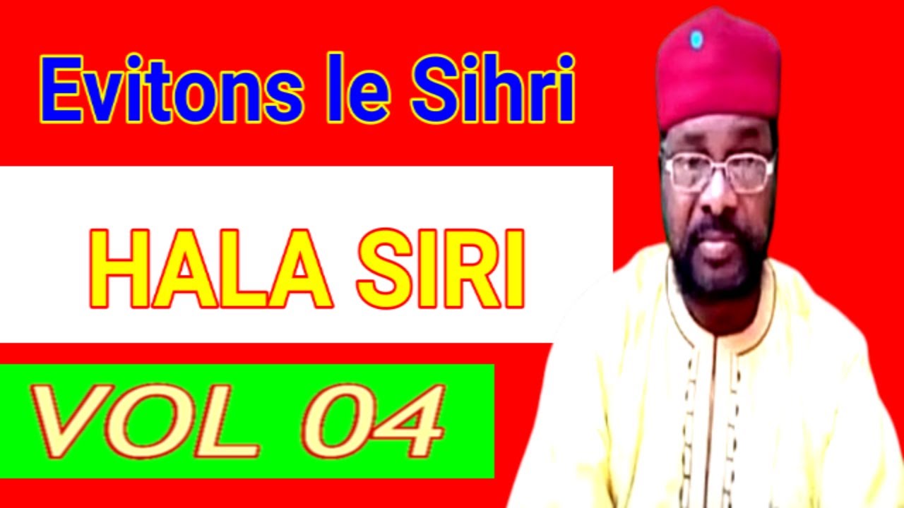Evitons le sihri | DAYTEN SIRI (VOL 04) par MAHMOUD GONI hafizahoull'Allah