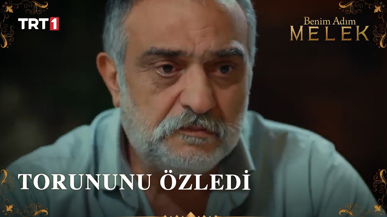 Seyitali Torununu Özledi - Benim Adım Melek 7. Bölüm