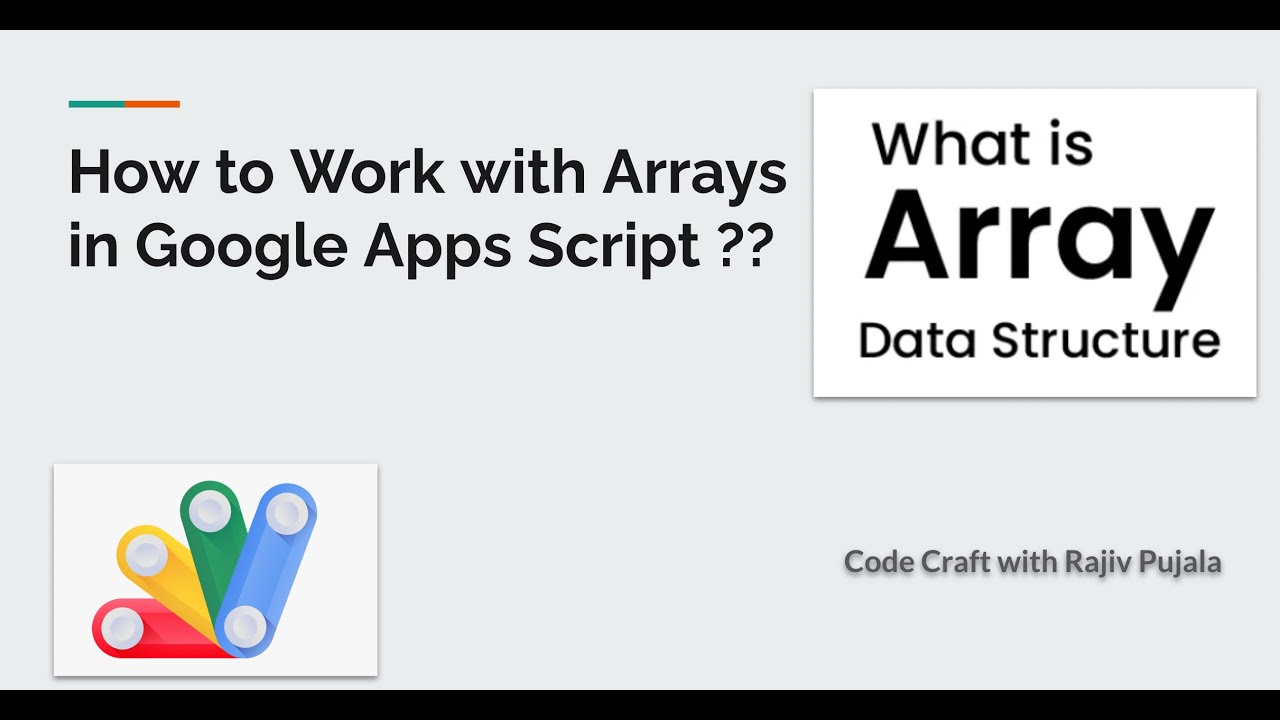 19. How to Work with Arrays in Google Apps Script
